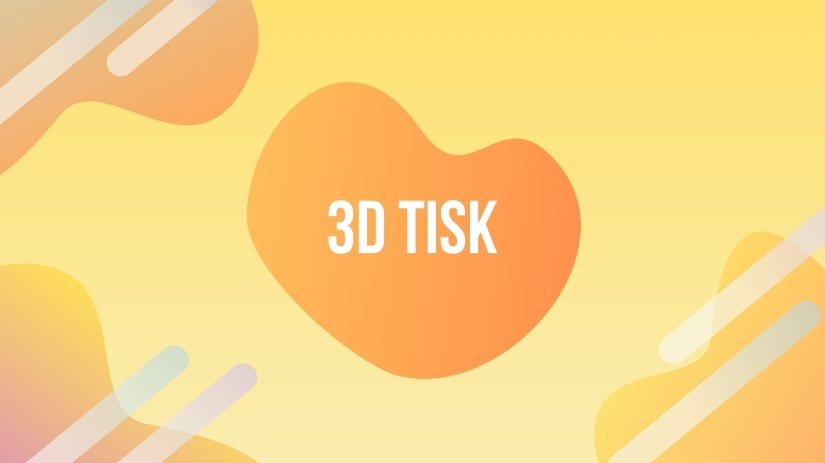 3D tisk