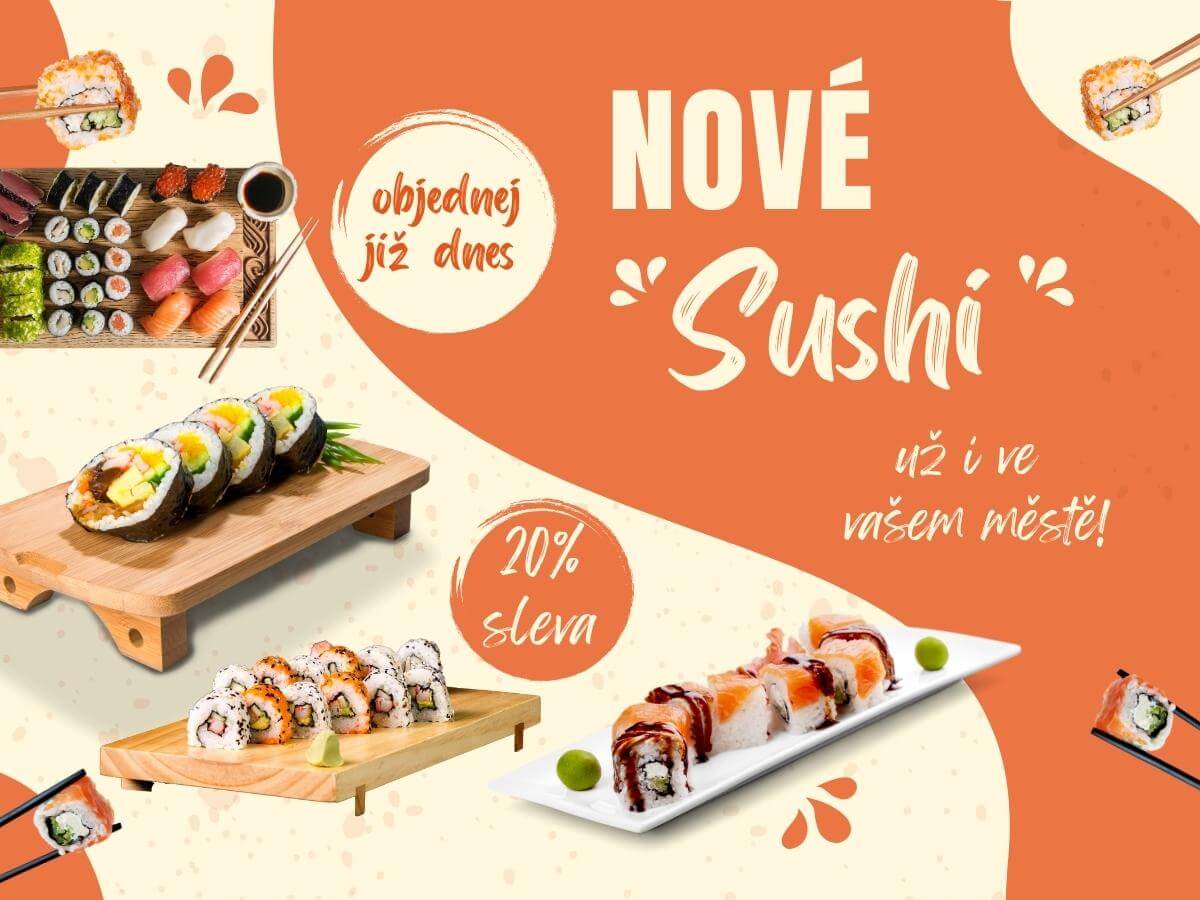 Plakát informující o novém sushi v nabídce.